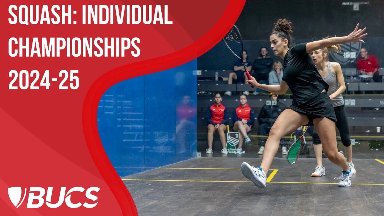 Squash A Finals: Individual Championships 2024-25