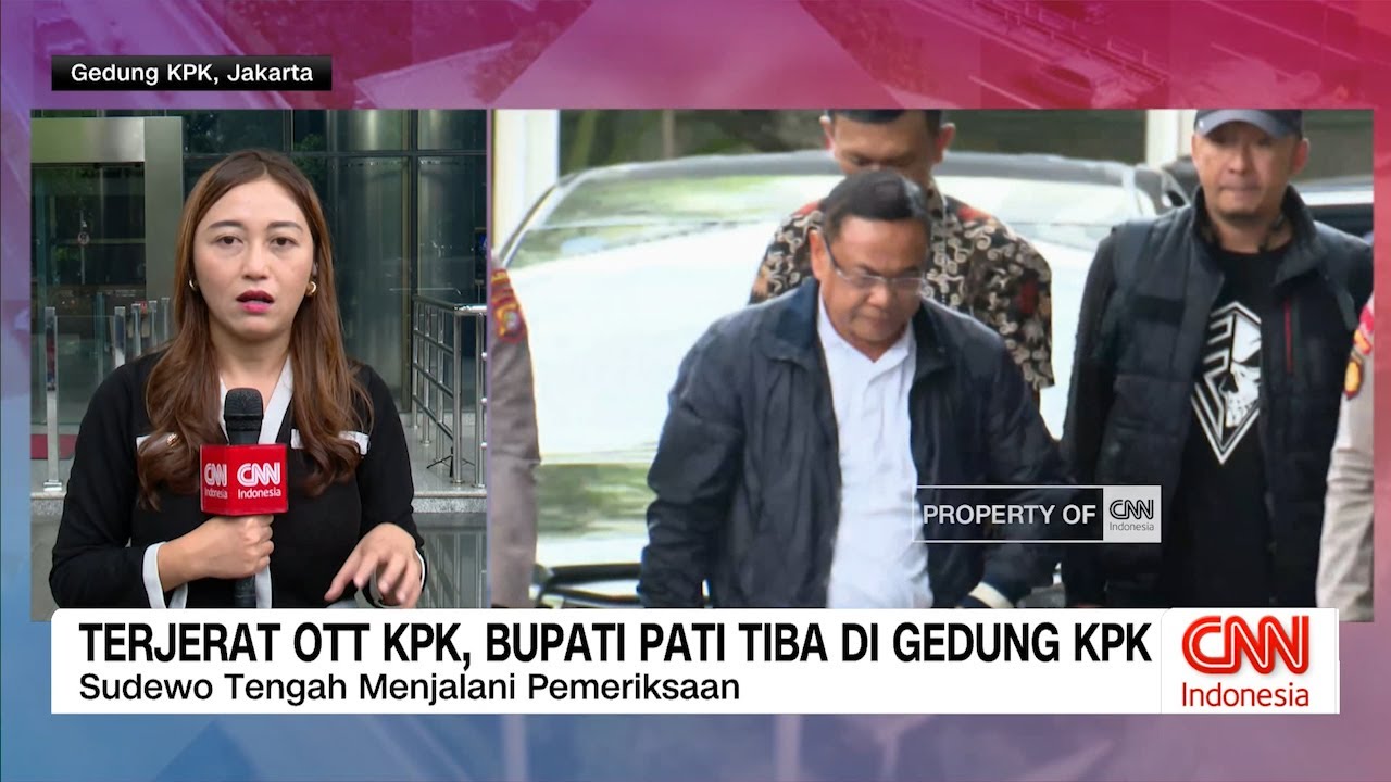 Update OTT KPK, Bupati Pati Tiba di Gedung KPK