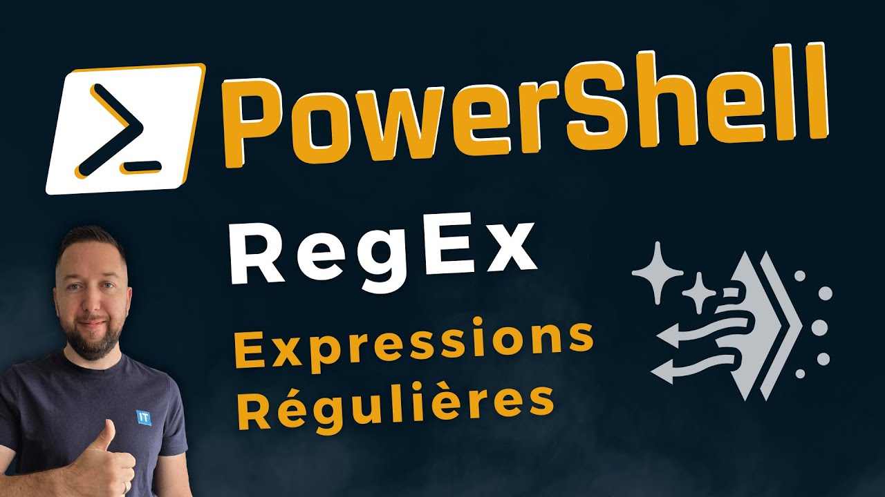 PowerShell - D&eacute;buter avec les expressions r&eacute;guli&egrave;res (RegEx)