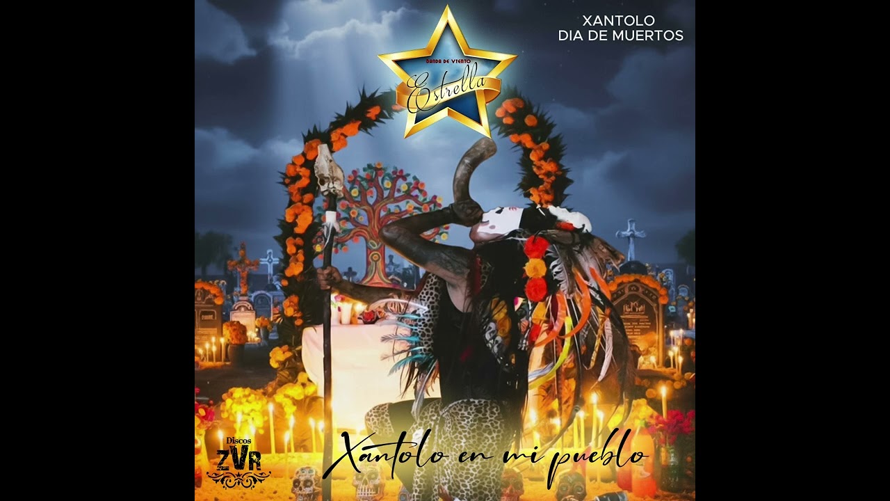 BANDA ESTRELLA ALBUM XANTOLO EN MI PUEBLO