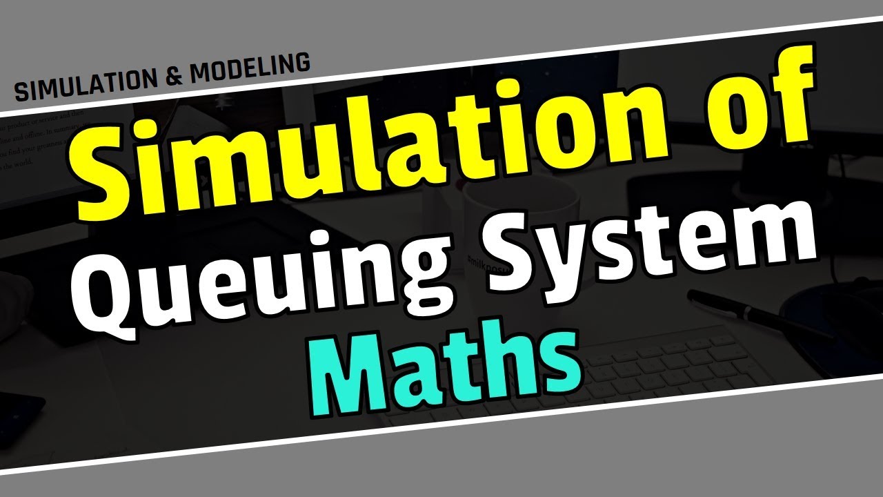 Simulation of single channel/server queuing system's mathematical problems || Simulation & modeling.