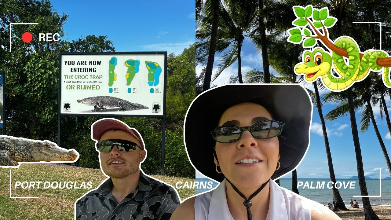 Travel Vlog: Was It Worth the Hype? | Cairns, Port Douglas & Palm Cove