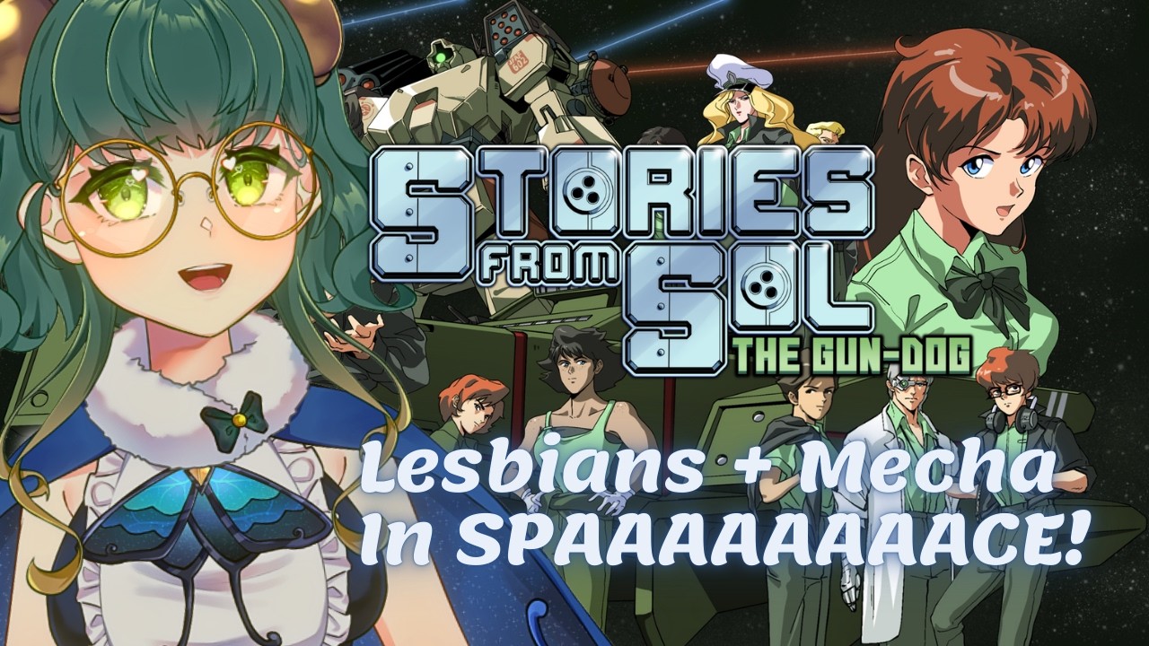 Living My Lesbian Space Mecha Dreams | Stories From Sol: The Gun-Dog - Part 1 (Cozy VOD)