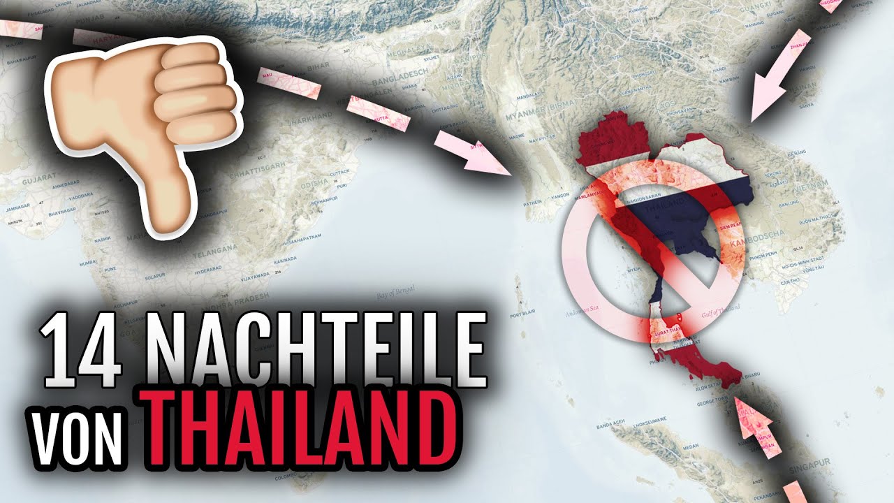14 Nachteile einer Auswanderung nach Thailand 🇹🇭👎🏻