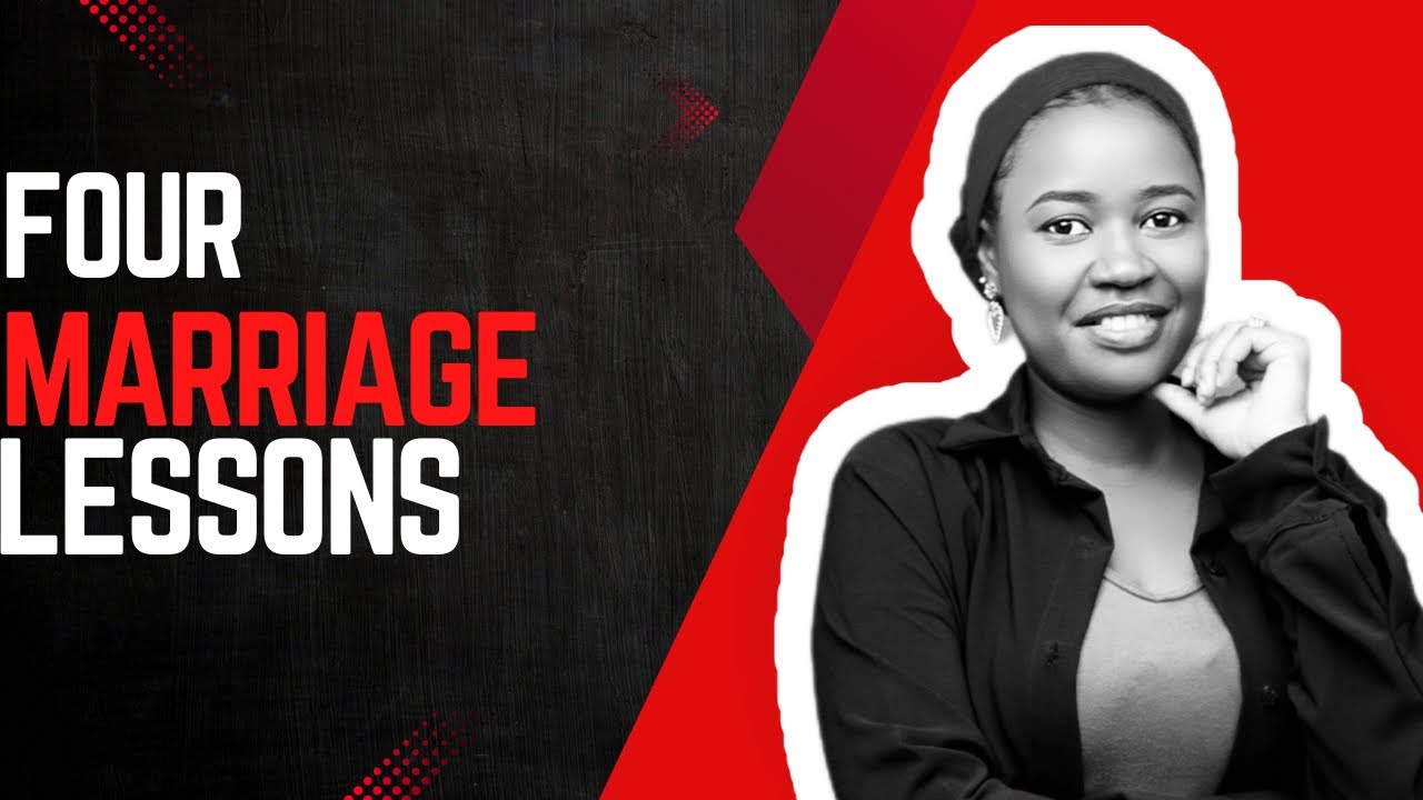 FOUR MARRIAGE LESSONS I’VE LEARNT OVER THE YEARS.