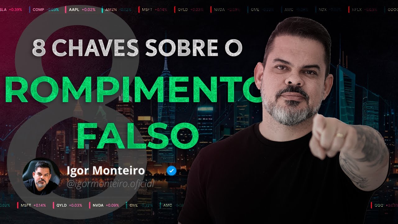 Entenda os Conceitos do Rompimento Falso!