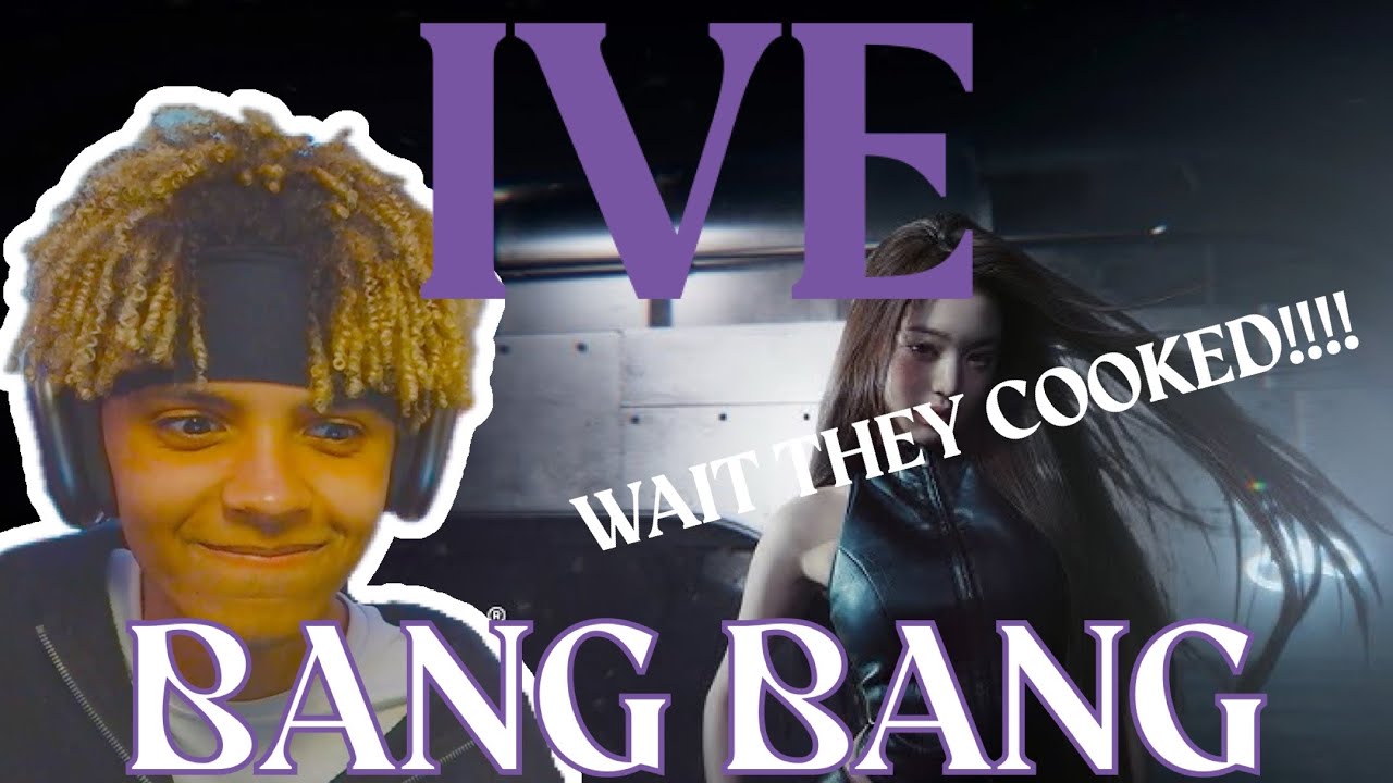 IVE 아이브 'BANG BANG' MV| REACTION