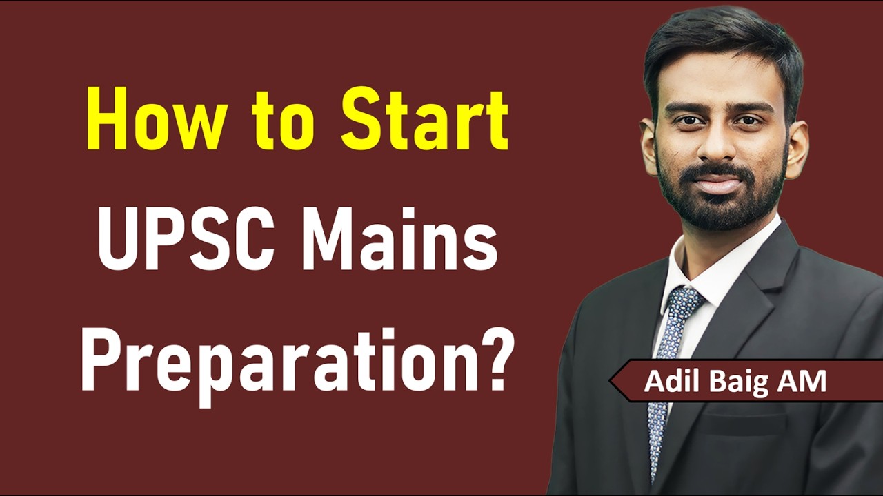 How to Start Mains Preparation? | UPSC 2027 | How to manage Group 1? | Adil Baig