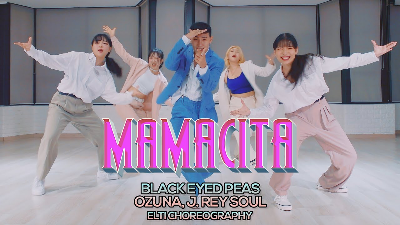 Black Eyed Peas, Ozuna, J. Rey Soul - MAMACITA : ELTI Choreography