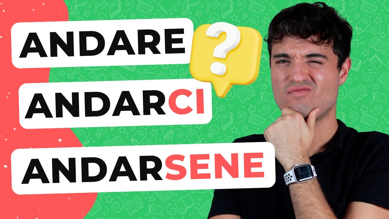 ANDARE, ANDARCI, ANDARSENE: what is the difference?
