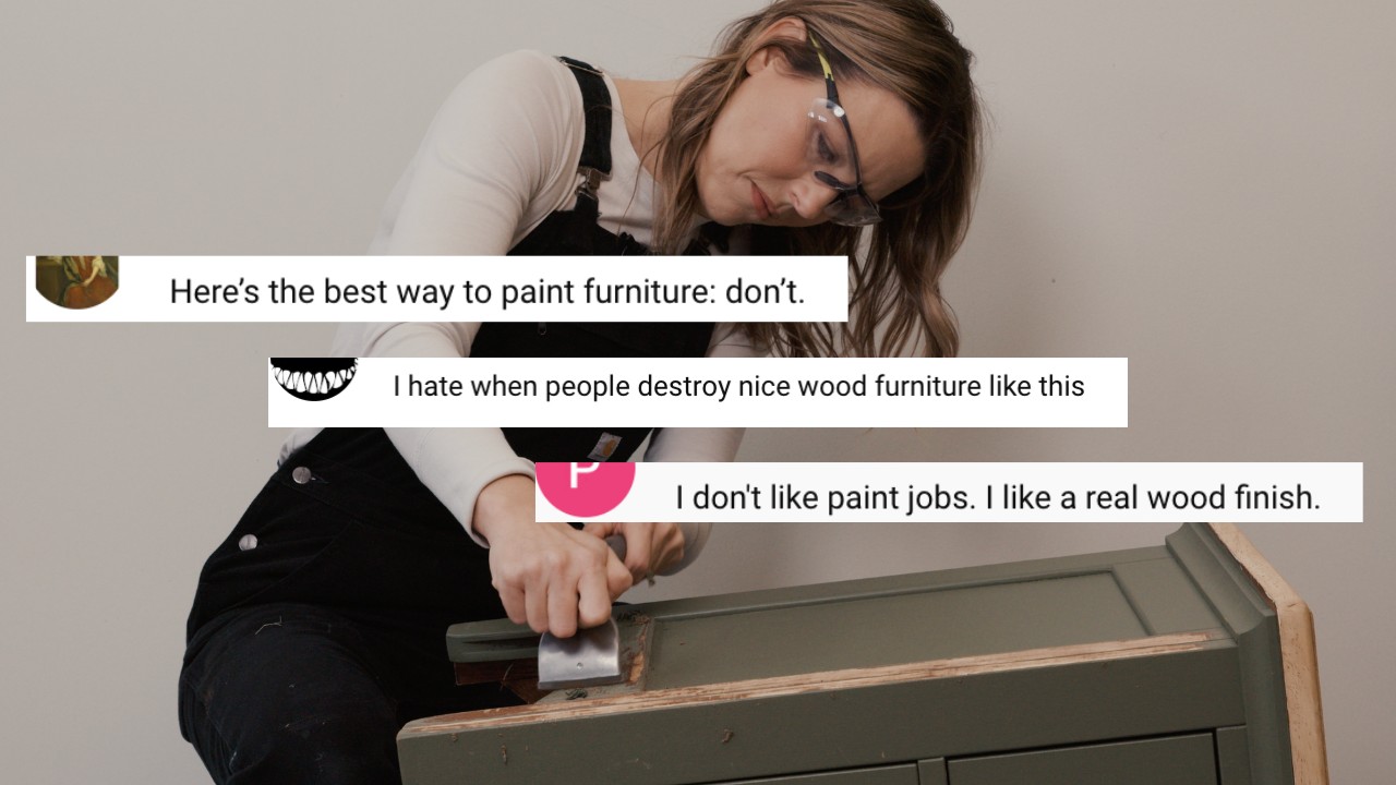 Listening To The HATERS...No More Painted Furniture