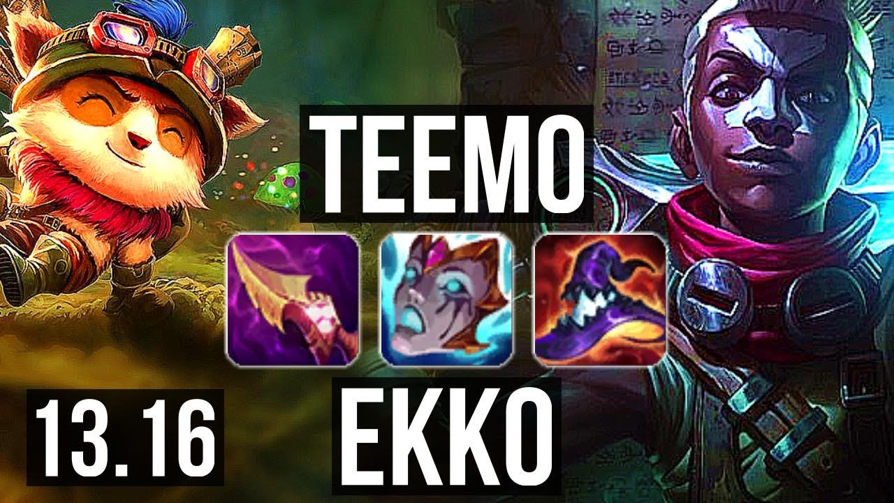 TEEMO vs EKKO (MID) | Rank 2 Teemo, 1.6M mastery, 800+ games, Godlike | TR Grandmaster | 13.16