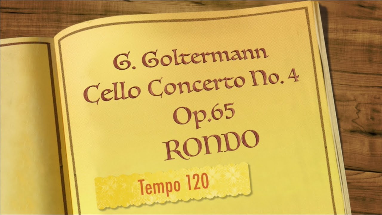 Goltermann' Rondo from Cello Concerto No.4 Op.65 tempo 120