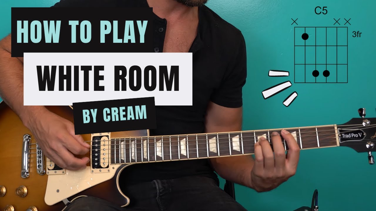 White Room от Cream | Урок игры на гитаре