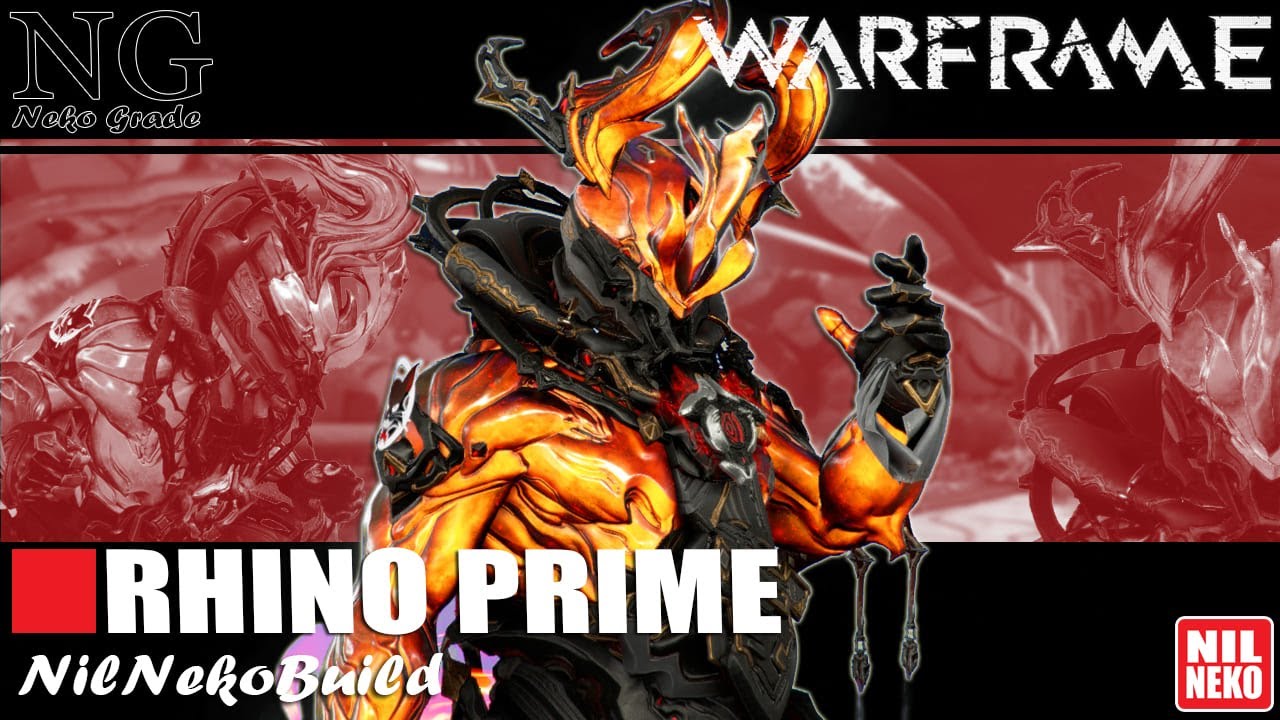 Rhino Prime Build | ไทย | WARFRAME | (By NilNeko) #tennocreate