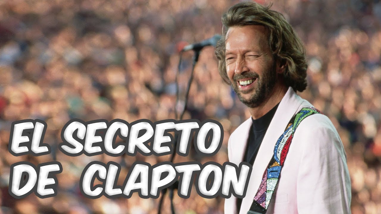 el SECRETO OCULTO tras el  ÉXITO de Eric CLAPTON, Su Historia y BIOGRAFIA