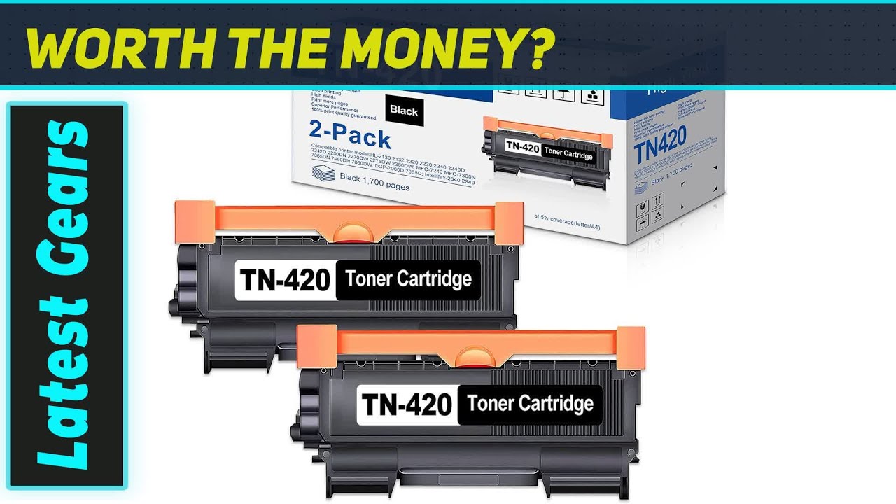 Brother TN420 Toner: The Ultimate Value for Your Printer!