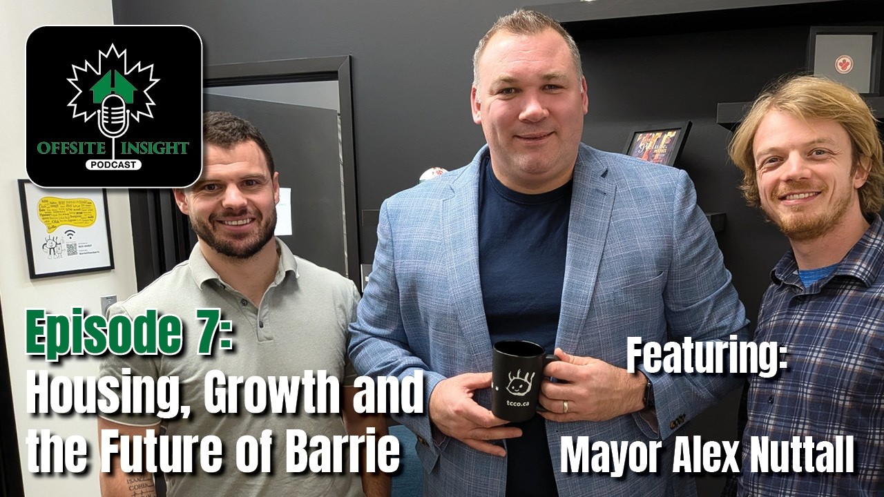 Ep 7: Housing, Growth and the Future of Barrie - With Alex Nuttall