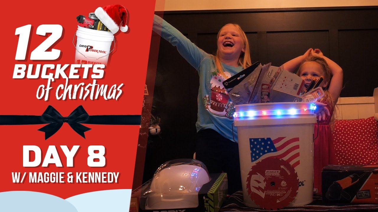 12 Buckets of Christmas - Day 8 from Ohio Power Tool 2023