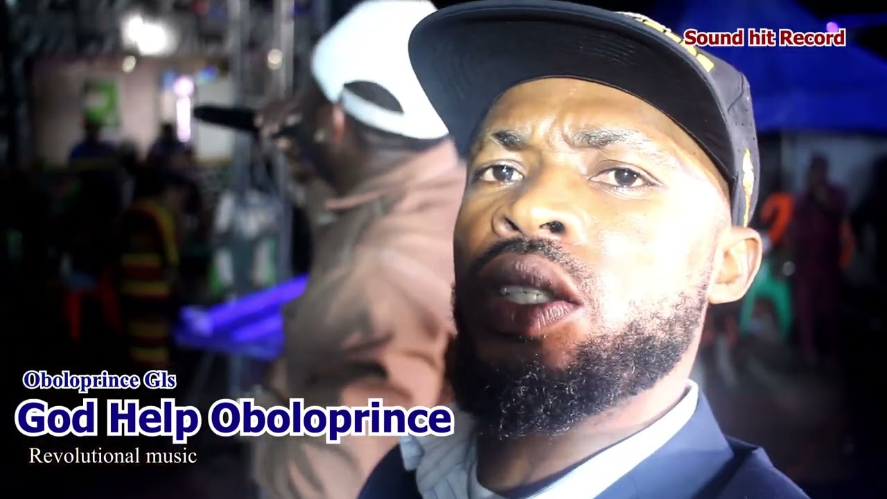 God Help Oboloprince  By Oboloprince Gls Latest Nigeria Music