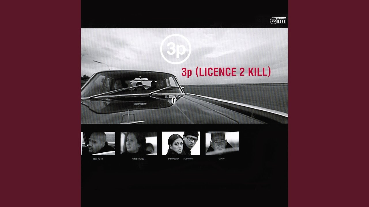 3p (Licence 2 Kill)