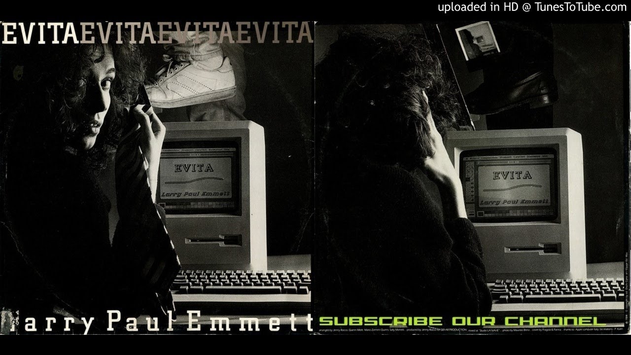 Larry Paul Emmett  - Evita