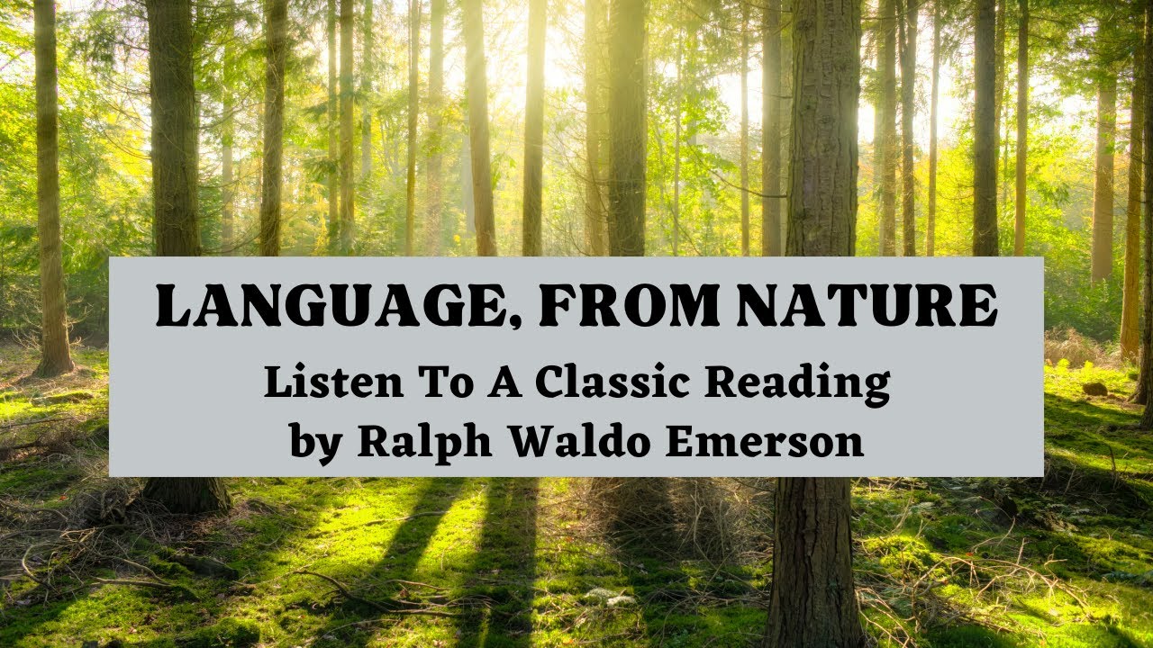 Language From Nature by Ralph Waldo Emerson: English Audiobook with Text on Screen, American Classic