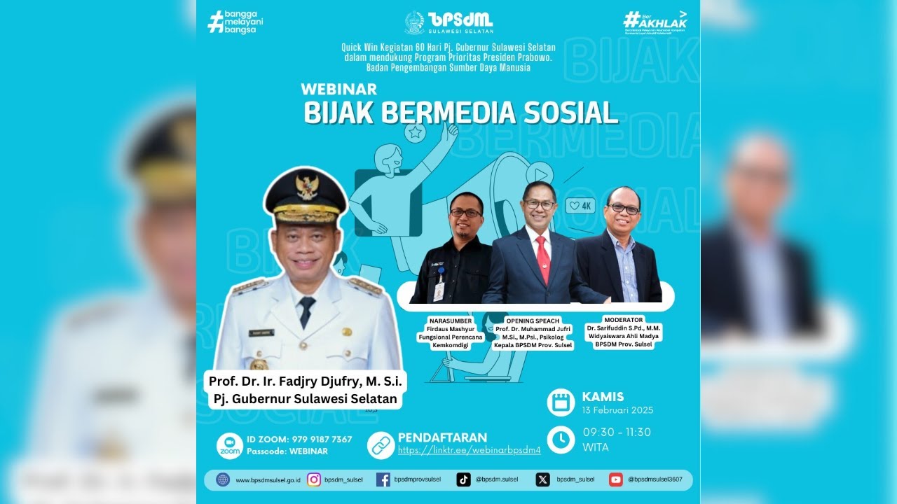 WEBINAR ASN ADAPTIF 2025#29 : BIJAK DALAM BERMEDIA SOSIAL