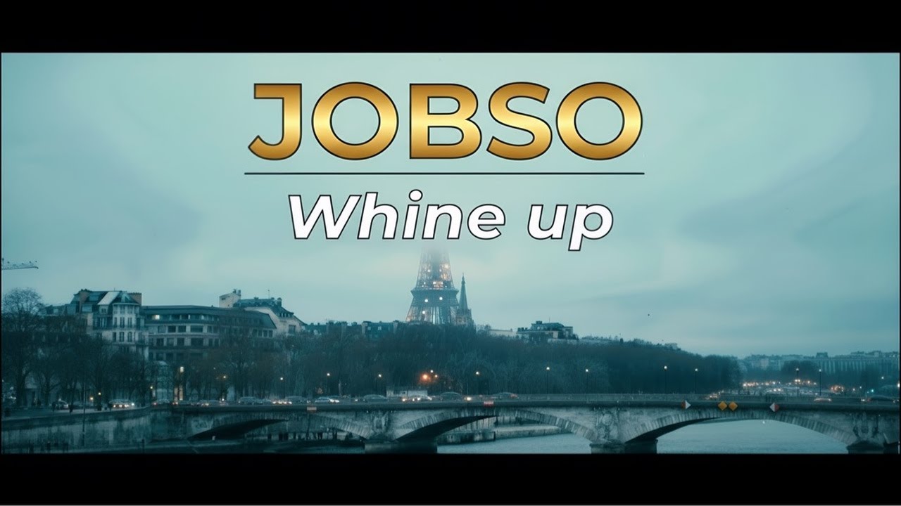 Jobso - WHINE UP (Clip Officiel)