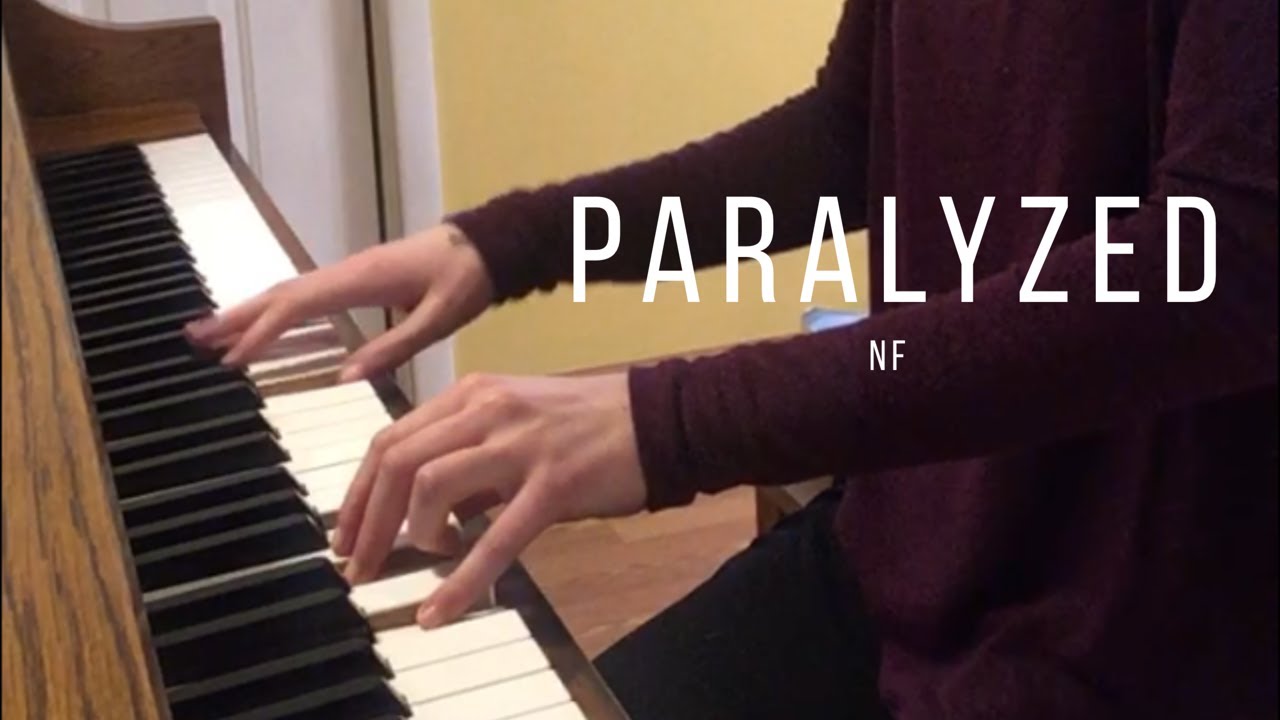 “Paralyzed” NF / Piano Cover / Emily Hughes