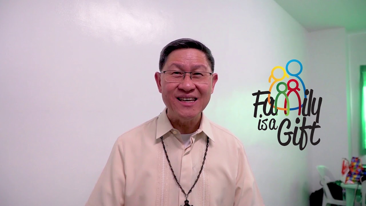 Family Is a Gift: Message from Cardinal Tagle