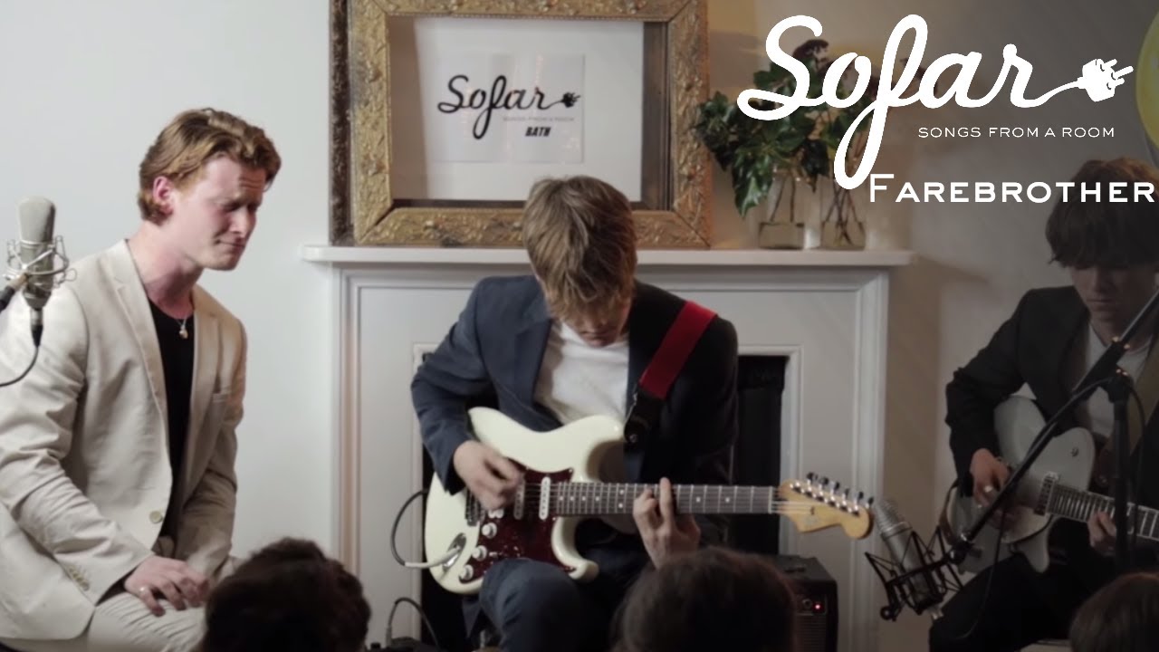 Farebrother - A Little Late | Sofar Bath