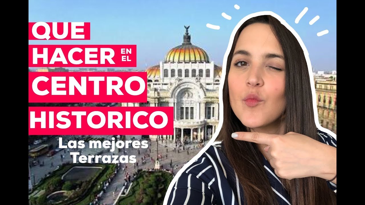 QUE HACER EN EL CENTRO HISTORICO DE LA CIUDAD DE MEXICO - LAS MEJORES TERRAZAS @ANDREALAYON