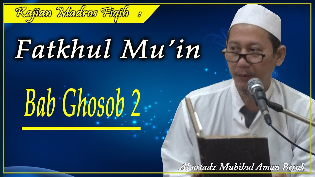 11 Sept 2019 ويضمن متقوم أتلف كالمنافع | Fathul Mu'in bab Ghosob 2