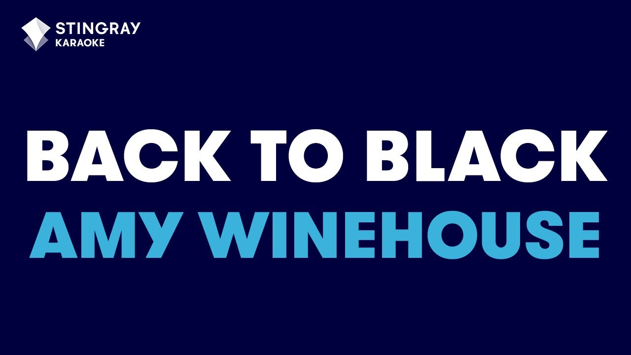 Amy Winehouse - Back To Black (Karaoke with Lyrics)