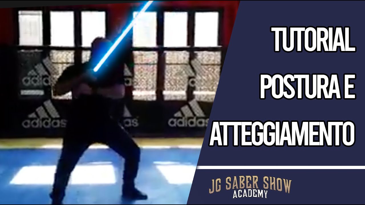 Spada laser - Consigli sulla postura e atteggiamento