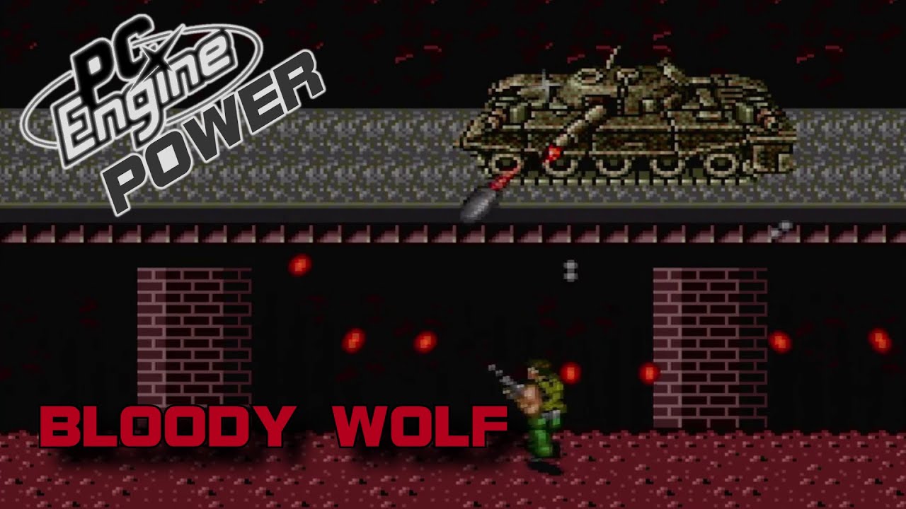 Bloody Wolf (ブラッディウルフ) - PC Engine Power 067