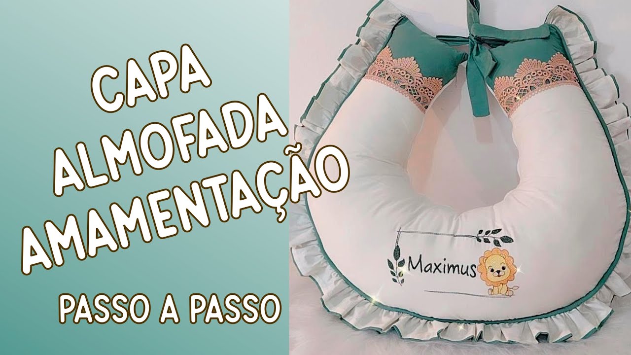 ✅ CAPA DE ALMOFADA AMAMENTAÇÃO PARA KIT DE ENXOVAL DO BEBÊ