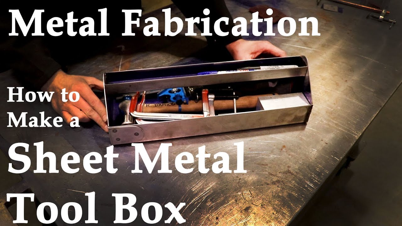 How to make a Sheet Metal Tool Box