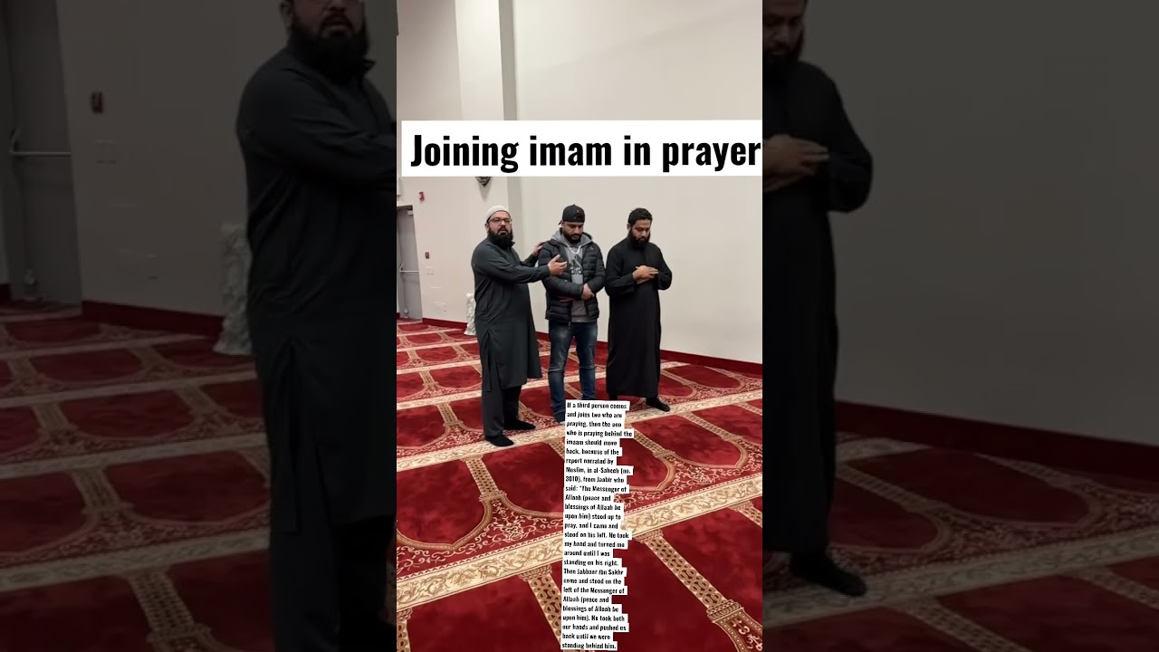 Joining Imam in prayer