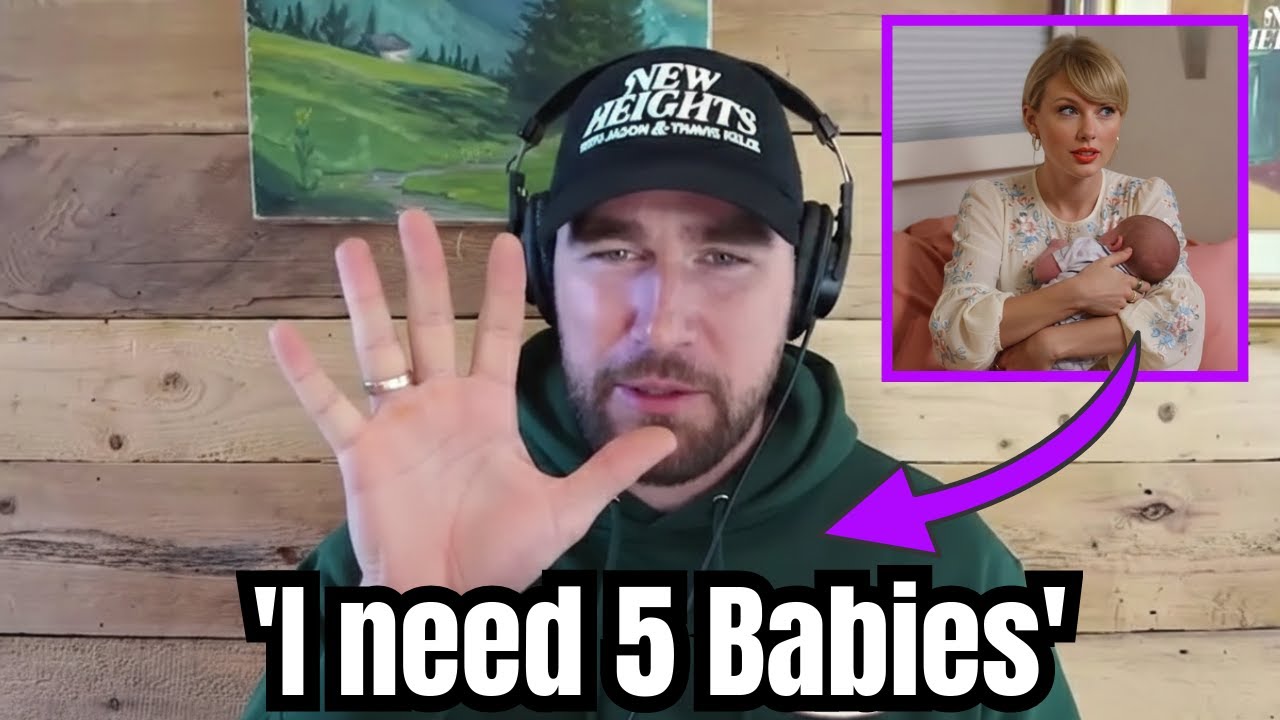 Travis Kelce Reveals How Many Kids He wants To Have with Fiancé Taylor Swift!
