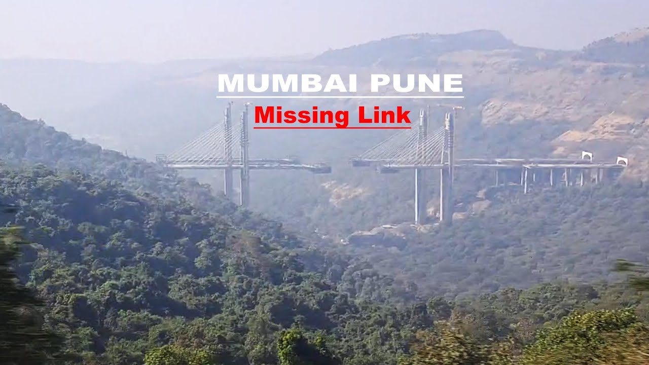 Mumbai Pune Missing Link Project | Key Benefits Explained | A Game Changer For Travel