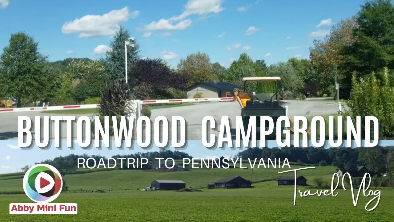 Roadtrip going to Buttonwood Campground Pennsylvania |Top Rated Campground in PA @Abbyminifun