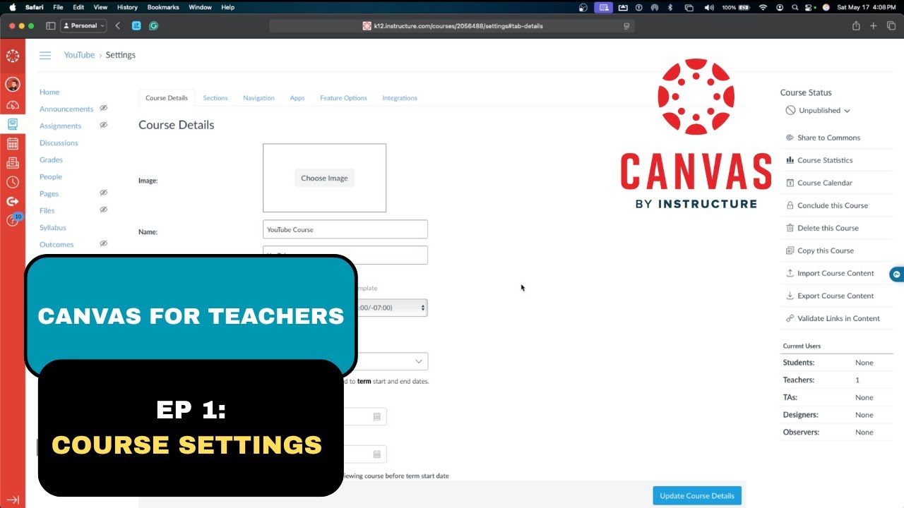 Учебное пособие по Canvas LMS для начинающих | Объяснение настроек курса (Эпизод 1)