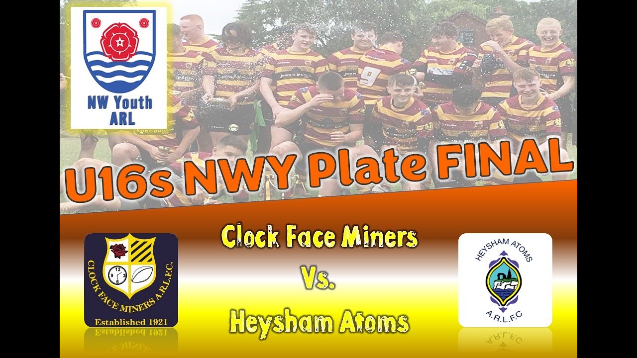 NWC U16s Plate Final 2025  -  Clock Face Miners vs. Heysham Atoms
