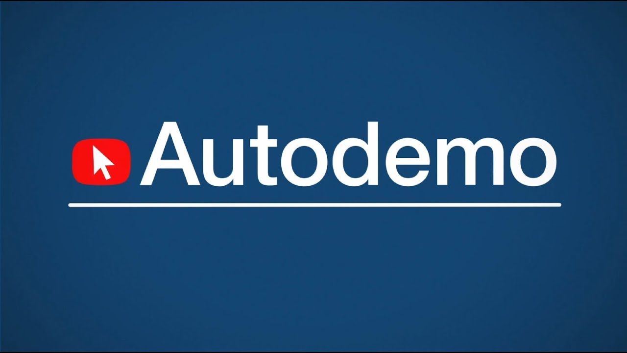 Autodemo - The Explainer and Demo Video Leader