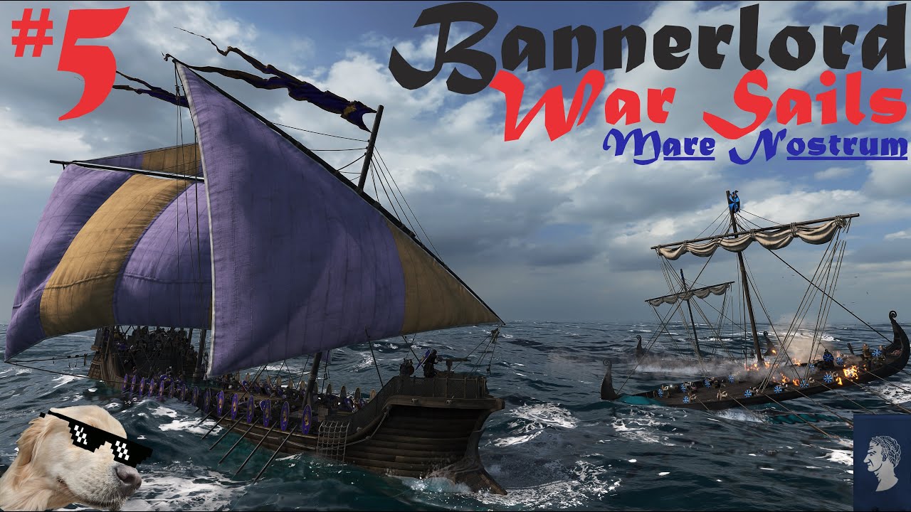Let's Play Mount & Blade 2: Bannerlord - War Sails DLC I Mare Nostrum Campaign I ep. 5