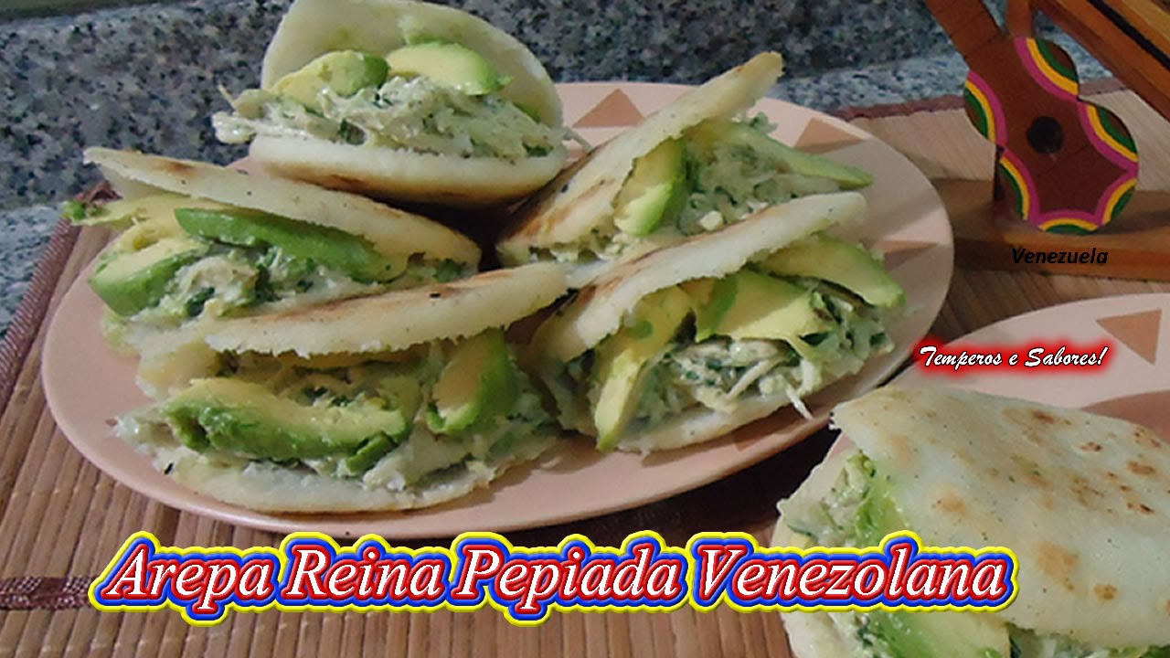 AREPA REINA PEPIADA super venezolana