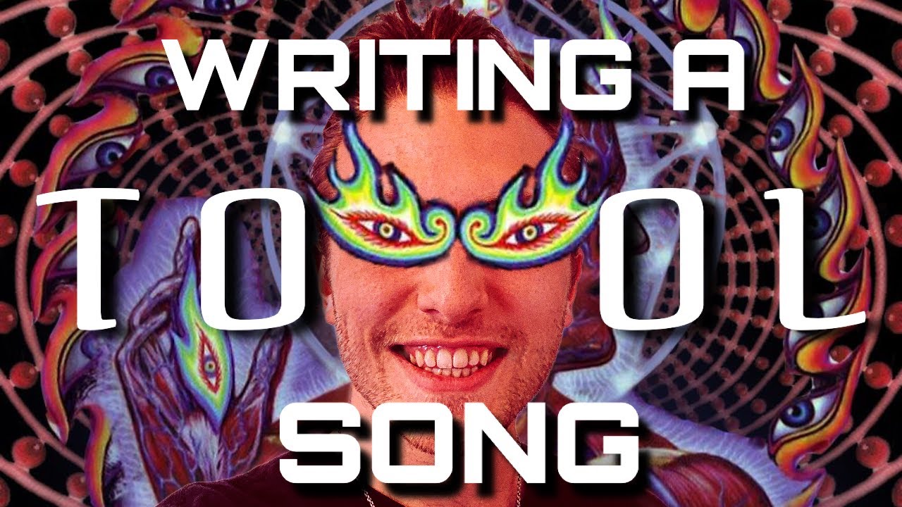 How to write a TOOL song