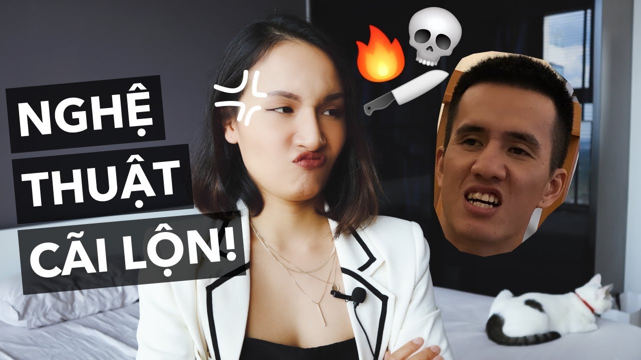 C&atilde;i lộn l&agrave; nghệ thuật! Vợ chồng m&igrave;nh c&atilde;i nhau như thế n&agrave;o?